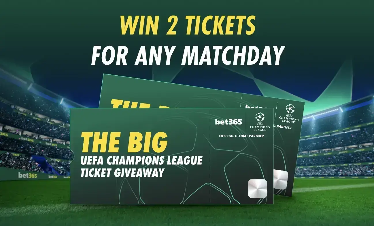 bet365 Champions League Tickets